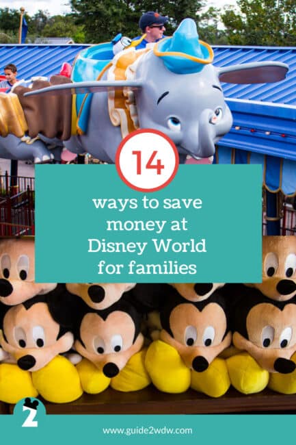 14 Ways To Save Money at Disney World with Kids - Graphic