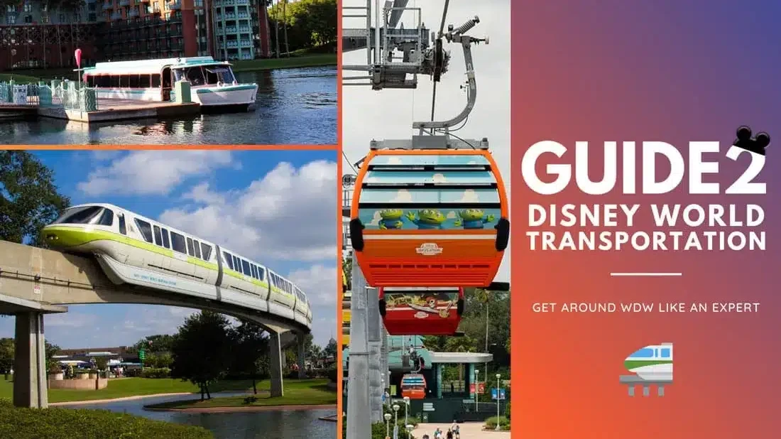 Disney World Transportation Guide - Get Around WDW Like an Expert