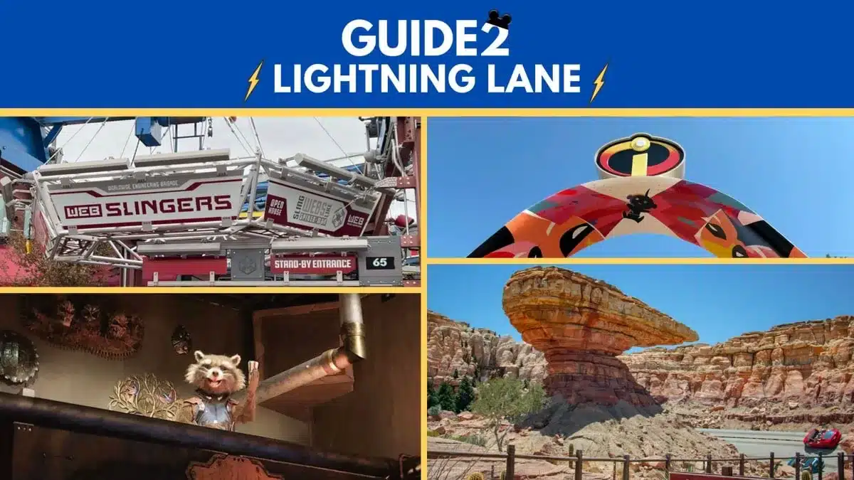 California Adventure Lightning Lane Guide - Guide2WDW